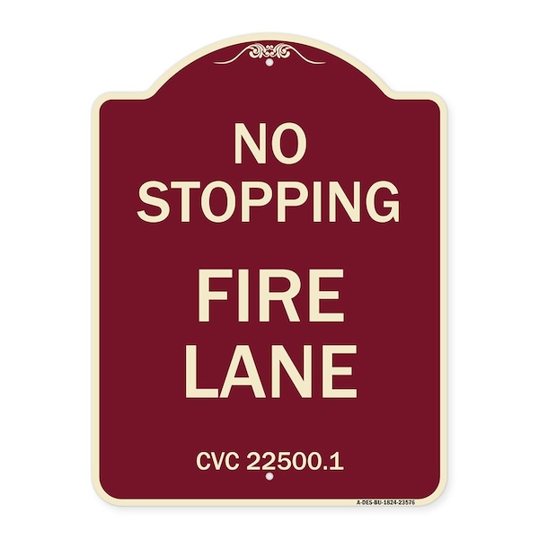 No Stopping Fire Lane Refer to CVC 22500.1 Heavy-Gauge Aluminum Sign, 24" x 18", BU-1824-23576